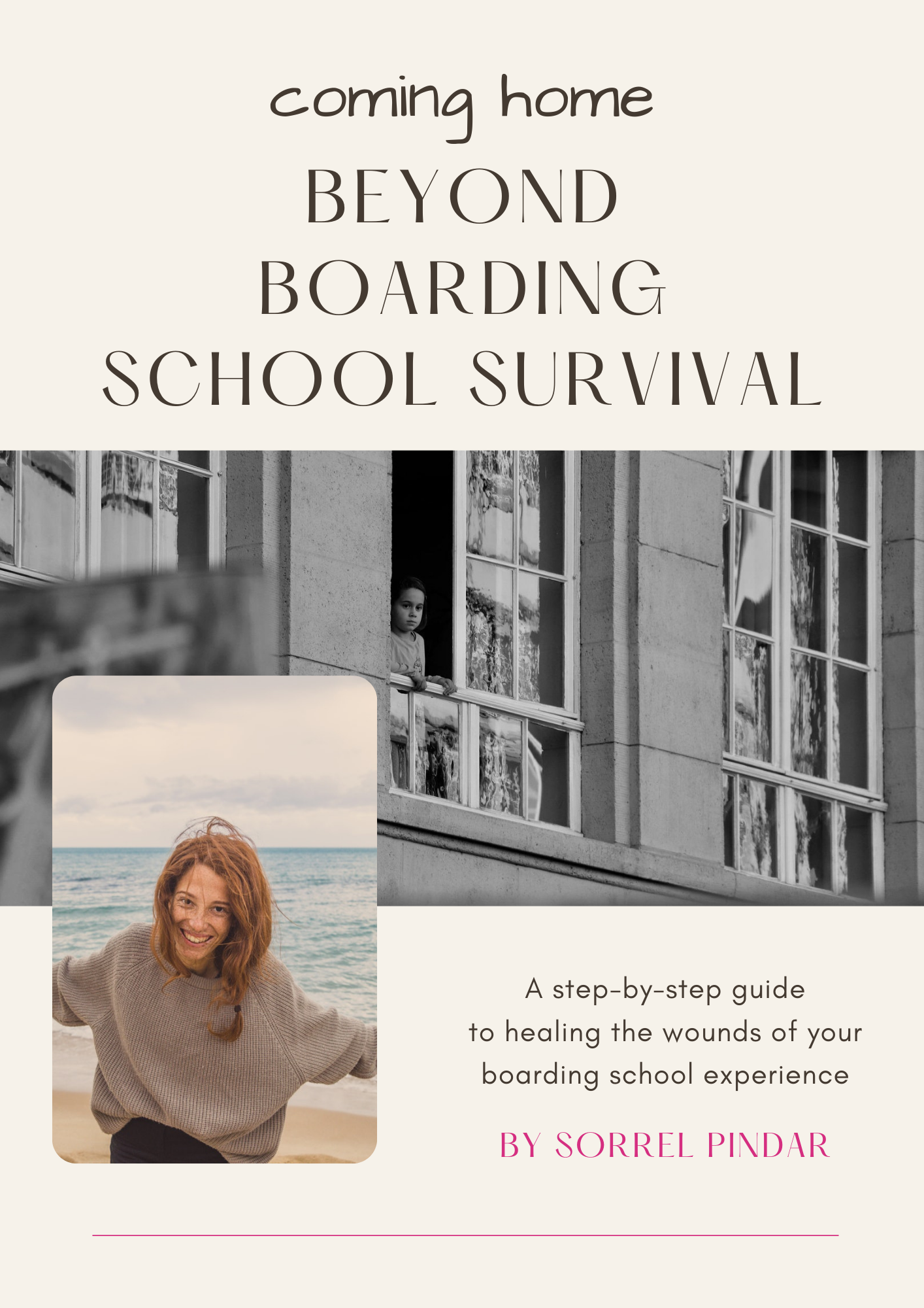 coming home: Beyond Boarding School Survival
